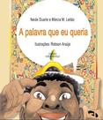 Palavra que eu queria, a