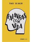 Palavras com vida Palavras com vida