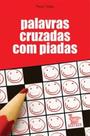 Palavras cruzadas com piadas Palavras cruzadas com piadas