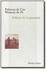 Palavras de um Homem de Fé - MARTINS - MARTINS FONTES
