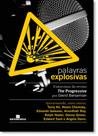 Palavras Explosivas Palavras Explosivas