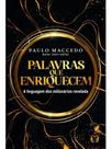 Palavras que enriquecem Palavras que enriquecem
