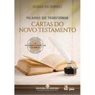 Palavras que transformam: cartas do novo testamento Palavras que transformam: cartas do novo testamento