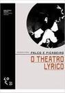 PALCO E PICADEIRO - THEATRO LYRICO -