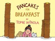 PANCAKES FOR BREAKFAST - Autor: TOMIE, PAOLA DE - CLARION BOOKS