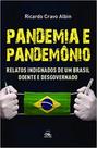 Pandemia e pandemônio - BATEL