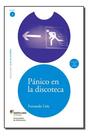 Panico En La Discoteca + Cd Audio 1a Ed Panico En La Discoteca + Cd Audio 1a Ed