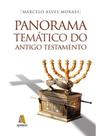 Panorama temático do antigo testamento