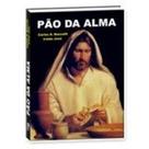 Pão da Alma 1 ed Pão da Alma 1 ed