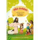 Pão Diário - Devocional para crianças - Devocional diário