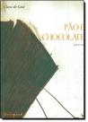 Pão e Chocolate - GARAMOND