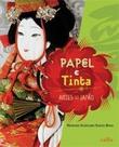 Papel e Tinta: Artes do Japão