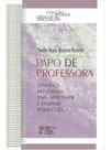 Papo de professora