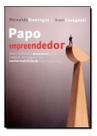 Papo Empreendedor Papo Empreendedor