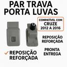 Par De Travas Do Porta Luvas Cruze 2009 a 2015 Glove Box Buckle Par De Travas Do Porta Luvas Cruze 2009 a 2015 Glove Box Buckle