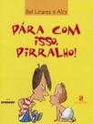 Para com isso pirralho - SALAMANDRA Para com isso pirralho - SALAMANDRA
