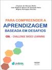 Para compreender a aprendizagem baseada em desafios - PROCESSO