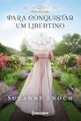 Para Conquistar um Libertino