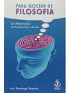 Para gostar de filosofia Para gostar de filosofia