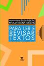Para Ler E Revisar Textos