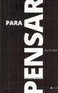 Para pensar