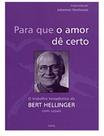 Para que o amor dê certo