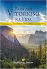 Para ser vitorioso na vida