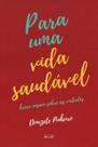 Para uma Vida Saudável - Eme