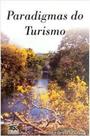 Paradigmas do turismo - ALTERNATIVA