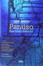 Paraíso reconquistado - CULTURA - EDITORA DE CULTURA