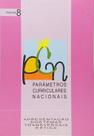 Parâmetros Curriculares Nacionais - Apresentação dos temas transversais e ética: 8 Parâmetros Curriculares Nacionais - Apresentação dos temas transversais e ética: 8