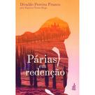 Párias em Redenção - FEB Párias em Redenção - FEB