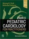 Park s Pediatric Cardiology for Practitioners - Elsevier (import)