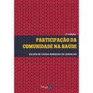Participação da Comunidade na Saúde - Saberes Editora