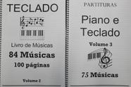 Partituras Para Piano e Teclado 2 Volumes 159 músicas Partituras Para Piano e Teclado 2 Volumes 159 músicas