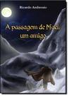 Passagem de Mael, A: Um Amigo