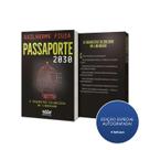 Passaporte 2030 Edição Especial Autografada - AVIS RARA
