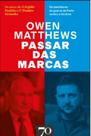 Passar Das Marcas - Os Bastidores Da História Da Guerra De Putin Contra A Ucrânia