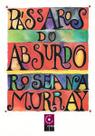 Pássaros do Absurdo - Editora Cintra
