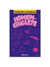Passatempos & atividades do homem-chiclete Passatempos & atividades do homem-chiclete