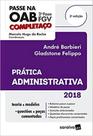 Passe Na Oab 2a Fase Fgv - Prática Administrativa - SARAIVA (CODIGOS) - GRUPO SARAIVA Passe Na Oab 2a Fase Fgv - Prática Administrativa - SARAIVA (CODIGOS) - GRUPO SARAIVA