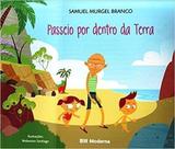 Passeio por Dentro da Terra