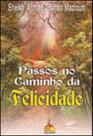 Passos no caminho da felicidade - QUALITYMARK