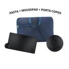 Pasta Case Capa Com Bolso Neoprene 14.1/15.6/17.3 + MousePad Preto Gamer 60x40 + Porta Copos De material sintético