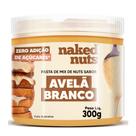 Pasta De Mix De Nuts Sabor Avelã Branco Naked Nuts 300G Pasta De Mix De Nuts Sabor Avelã Branco Naked Nuts 300G