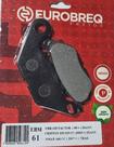 Pastilhas de Freio Eurobreq EBM61 - YBR 125 FACTOR (2009)(Dianteira) - N-MAX 160CC 2017 TRASEIRA