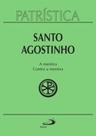 Patrística - A mentira / Contra a mentira - Paulus Editora Patrística - A mentira / Contra a mentira - Paulus Editora