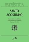 Patrística - Comentário aos Salmos (51-100) - Vol. 9/2: salmos 51-100 (enarrationes in psalmos) - 2 Patrística - Comentário aos Salmos (51-100) - Vol. 9/2: salmos 51-100 (enarrationes in psalmos) - 2