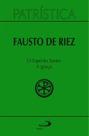 Patrística - O Espírito Santo - A Graça - Vol 51
