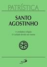 Patristica - vol. 19 - a verdadeira religiao - o c Patristica - vol. 19 - a verdadeira religiao - o c